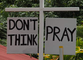 Sign: Don't Think, Pray